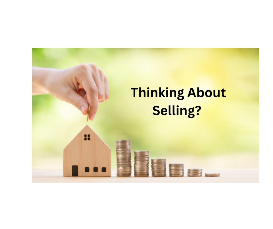 Thinking About Selling?